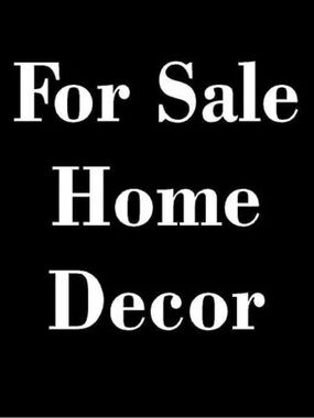 For Sale Home Decor - new items added weekly